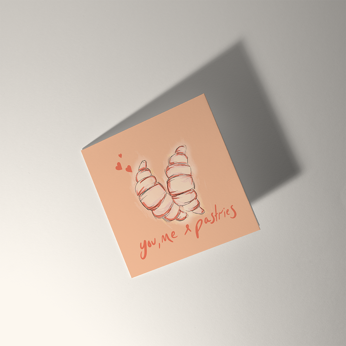 YOU, ME & PASTRIES Card