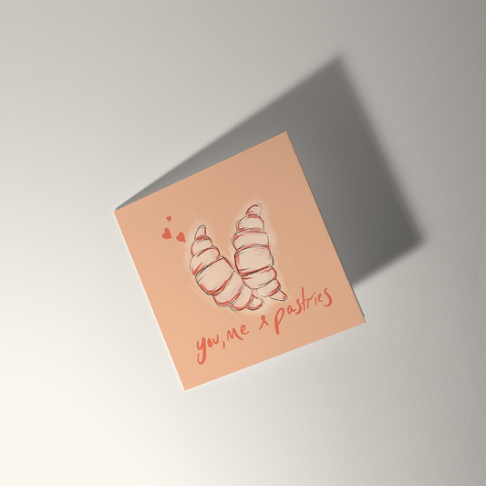 YOU, ME & PASTRIES Card