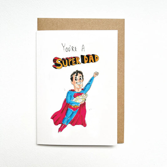 You're a Super Dad