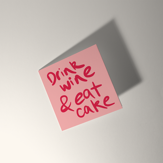 EAT CAKE